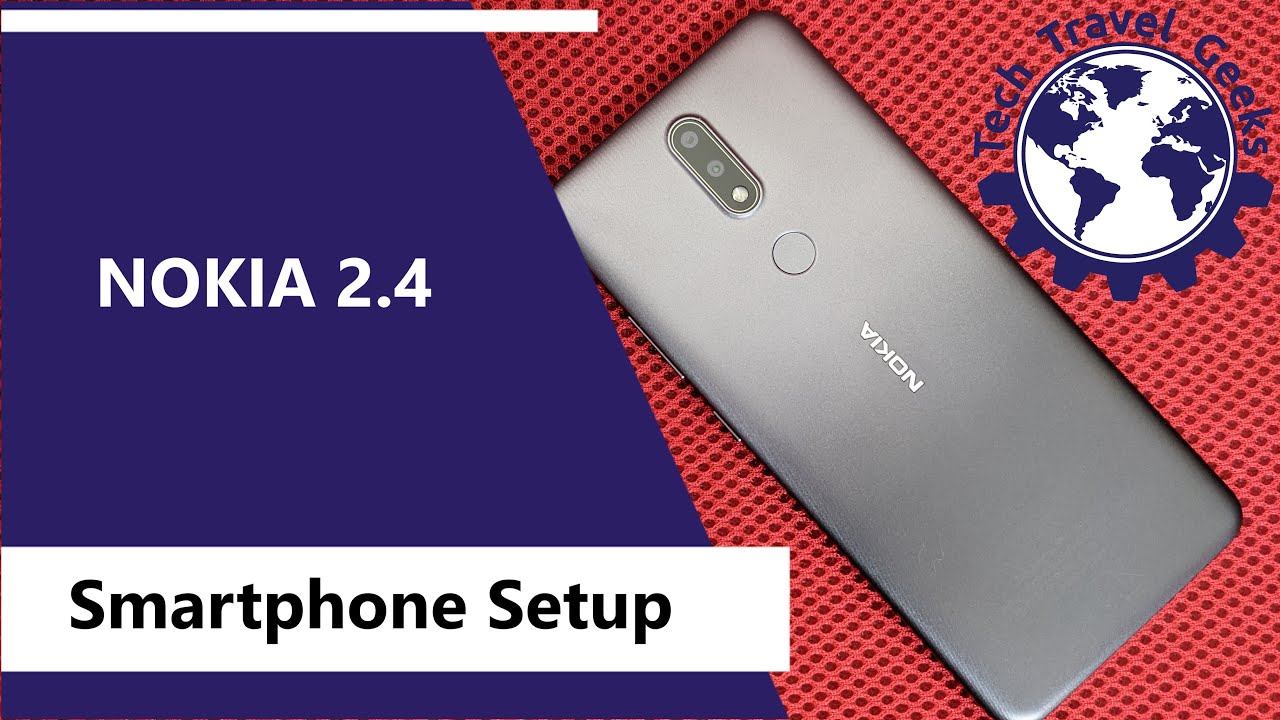 Nokia 2.4 - Android One Setup