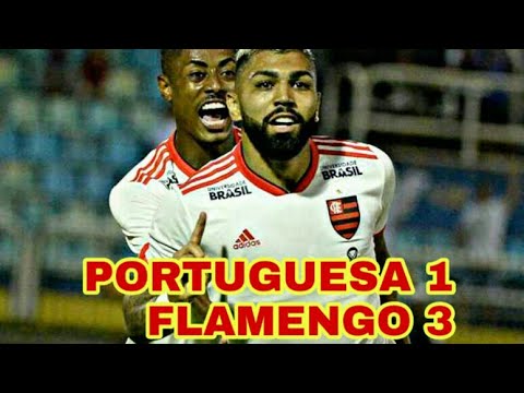 PORTUGESA 1 X 3 FLAMENGO 28/02/2019/ SÓ GOLS/ CAMPEONATO CARIOCA/FLAMENGÃO