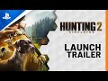 Hunting Simulator 2 | Launch Trailer | PS4