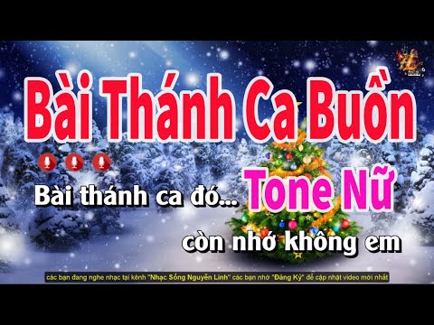 Karaoke Bài Thánh Ca Buồn Tone Nữ | Nhạc Sống Nguyễn Linh