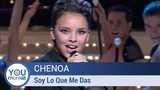 Chenoa - Soy Lo Que Me Das