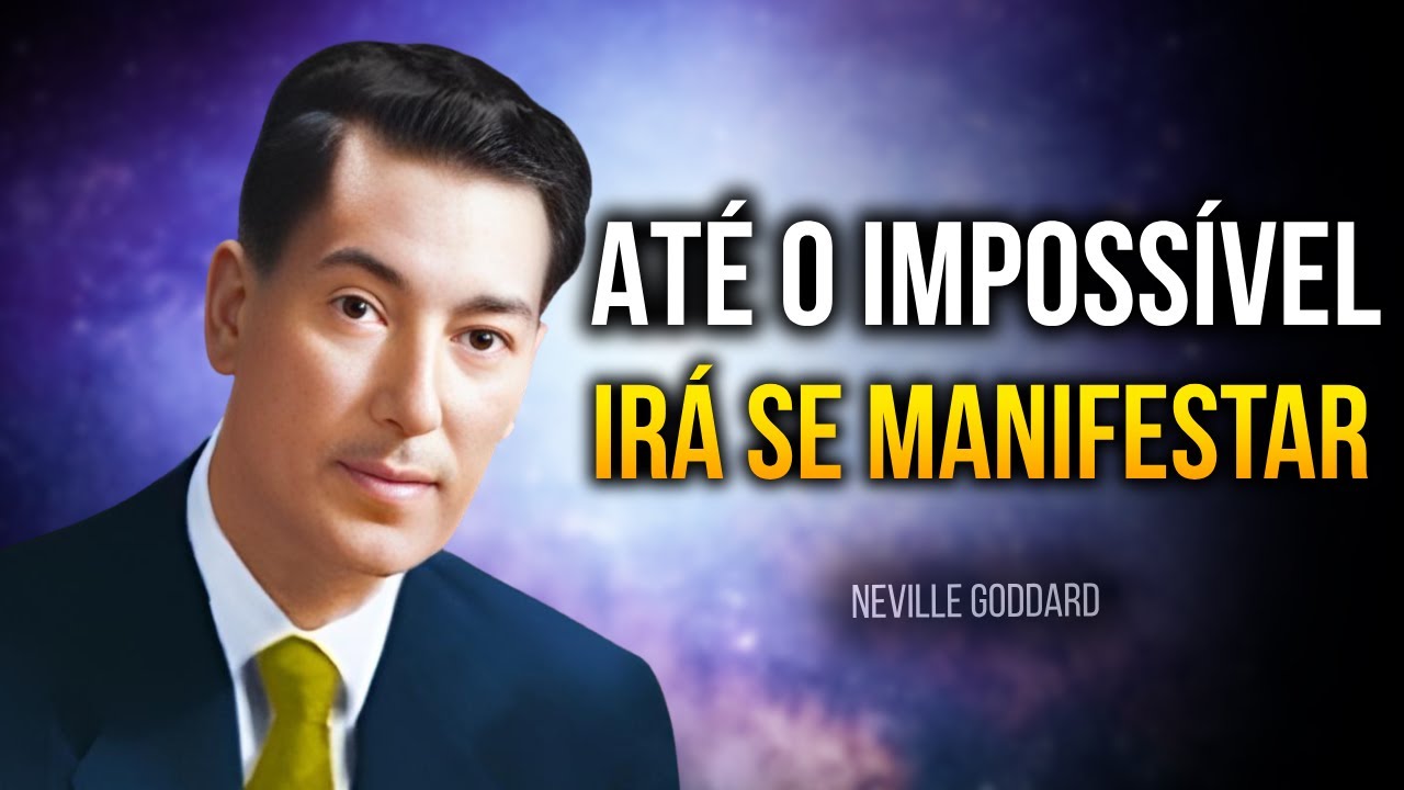 APENAS 20 MIN... VAI TE ARREPIAR! - Neville Goddard