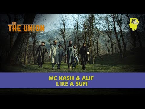 Like A Sufi: MC Kash & Alif | Music Video | India's First Sufi Rap | Unique Stories from India