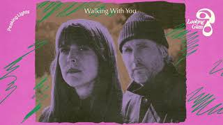Peaking Lights - Walking With You video