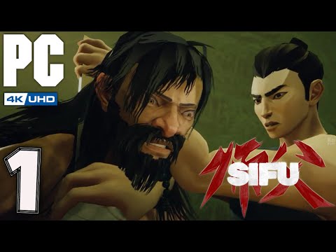 SIFU Gameplay Walkthrough Part 1 [4K 60FPS PC ULTRA] - No Commentary (NO DEATH)