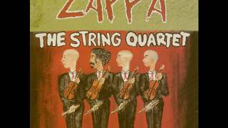 Frank Zappa - The String Quartet (The Wild Man Fischer Story)