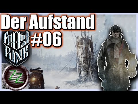 Frostpunk Deutsch (Playlist) ❄06❄ Aufstand der Londoner [Let's Play gameplay deutsch German]