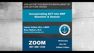 Incorporating ACT into ERP: A Question and Answer