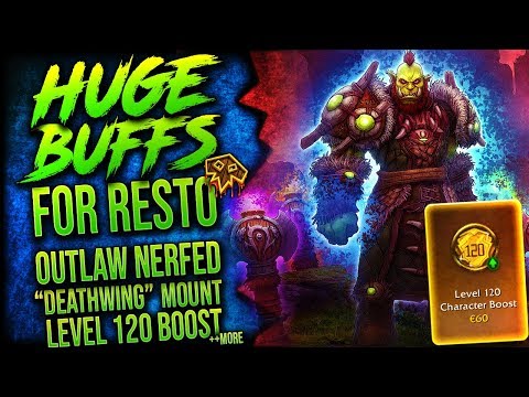 8.2 RESTO Shaman BUFFS, Outlaw Nerfs, Deathwing Mount, Class Buffs, 120 Boost + More