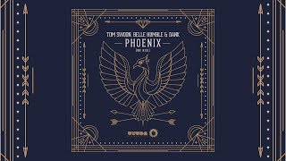 Tom Swoon, Belle Humble &amp; Dank - Phoenix (We Rise) [Official]