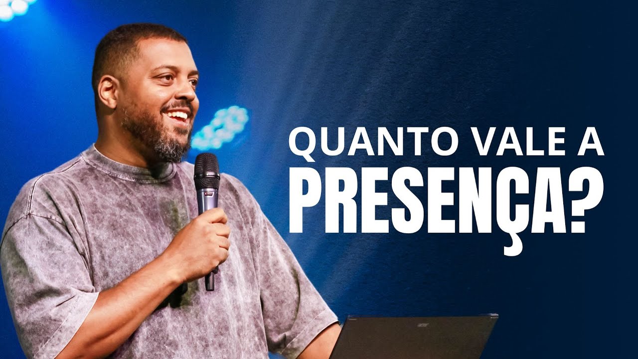 Quanto vale a presença? // Pr. Alex Costa