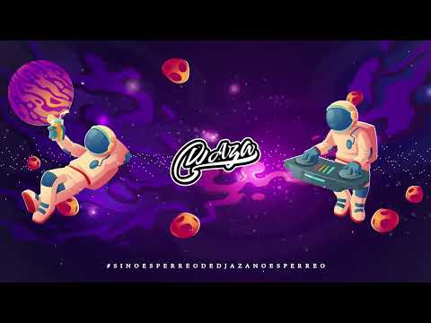 Vas A Perrear Como Nunca Has Perreado - DJ Aza , Don Chezina