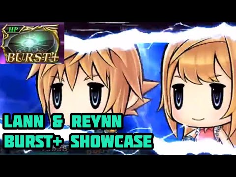 【DFFOO】Lann & Reynn Burst+ Showcase
