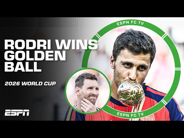Rodri wins the Golden Ball 🏆 2026 World Cup award winners | ESPN FC