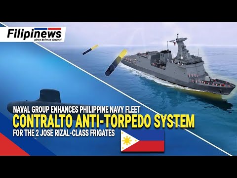 NAVAL GROUP ENHANCES PHILIPPINE NAVY FLEET WITH CONTRALTO® ANTI-TORPEDO SYSTEM