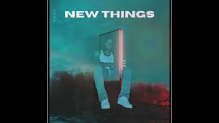 YIC - New Things (official audio)