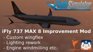 iFly 737 MAX 8 Improvement Mod (Wingflex + Lighting etc.) video