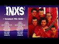 I N X S Greatest Hits Ever The Very Best Songs Playlist Of All Time