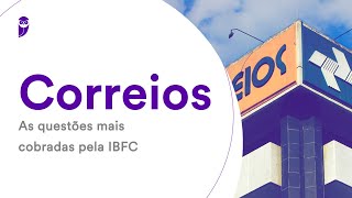 Concurso Correios: As questões mais cobradas pela IBFC: Português - Prof. Adriana Figueiredo