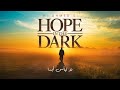 Hope In The Dark لَا تَيأَسْ أَبَدًا Uplifting Arabic Nasheed About Strength Faith 