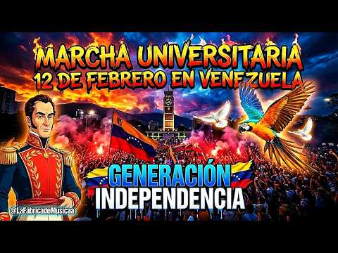 "Generación Independencia" | Himno de la Marcha Estudiantil #12Feb (Venezuela)
