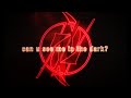 Halestorm & I Prevail - can u see me in the dark? (Official Lyric Video)