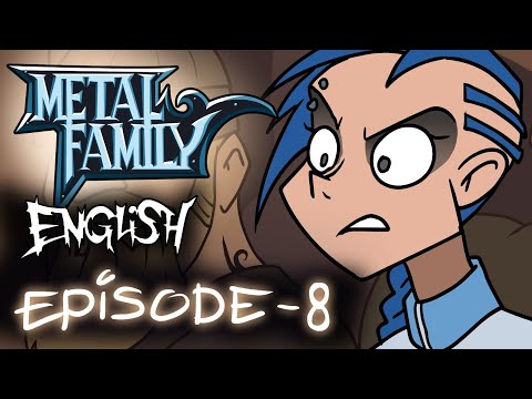 Metal Family season 1 episode 8