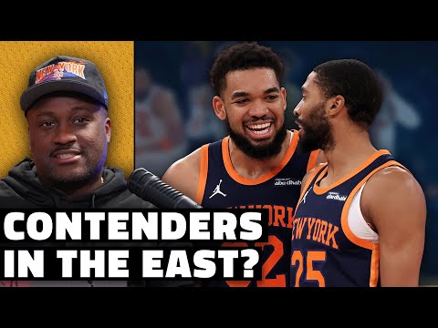 Are the Knicks True Eastern Conference Contenders? | In My Feelings With Big Wos | Ringer NBA