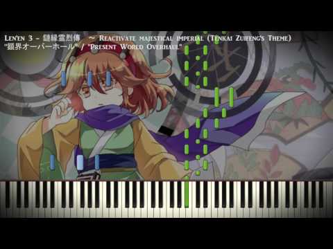 [Synthesia Piano] Len'en 3 - "Present World Overhaul" - Solo