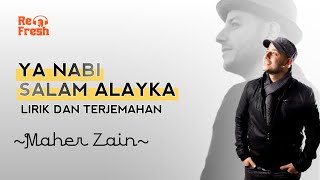 Download lagu YA NABI SALAM ALAYKA - Maher Zain (Lirik & Terjemahan) | Sholawat Nabi 2023 mp3