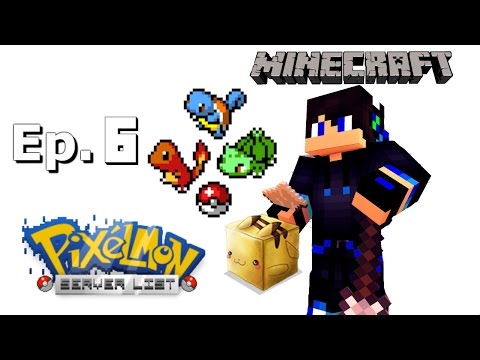 Minecraft - Pixelmon Series [6]