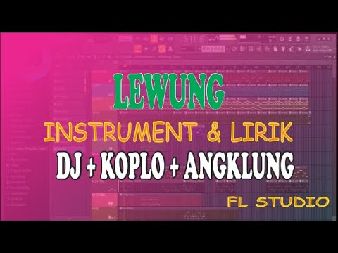 Karaoke Lewung KOPLO DJ ANGKLUNG terbaru