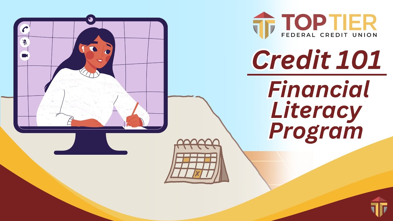 Credit 101 from Top Tier FCU