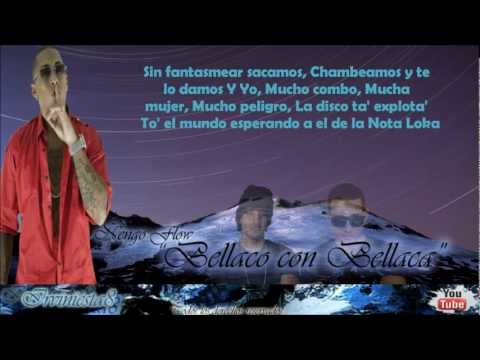 Bellaco Con Bellaca (Con Letra) - Jowell & Randy Ft. Ñengo Flow (Doxis Edition)