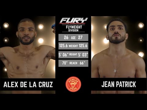 Fury 80 Prelims Alex De La Cruz vs Jean Patrick