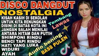 Download lagu DJ DISCO DANGDUT NOSTALGIA ‼️ TEMBANG  LAWAS  TERPOPULER SEPANJANG MASA mp3 Download lagu DJ DISCO DANGDUT NOSTALGIA ‼️ TEMBANG  LAWAS  TERPOPULER SEPANJANG MASA mp3