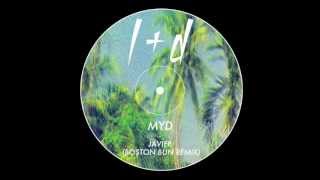 Myd - Javier (Boston Bun remix)