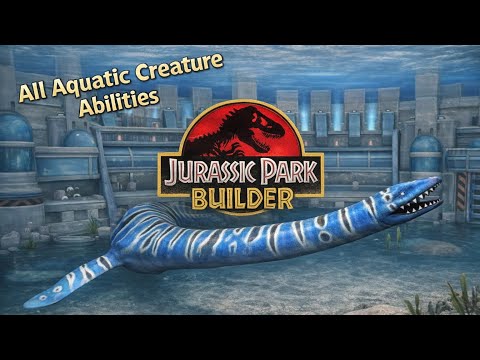 All Aquatic Creature Abilities in Jurassic Park Builder