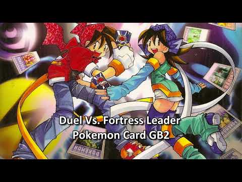 Duel Vs Fortress Leader ~ Pokemon TCG GBC 2 OST [EXTENDED]