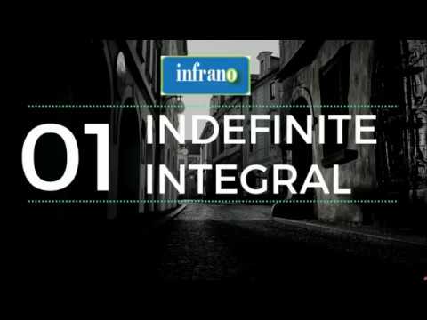 01. Indefinite integral with simple example problems || #infrano Video