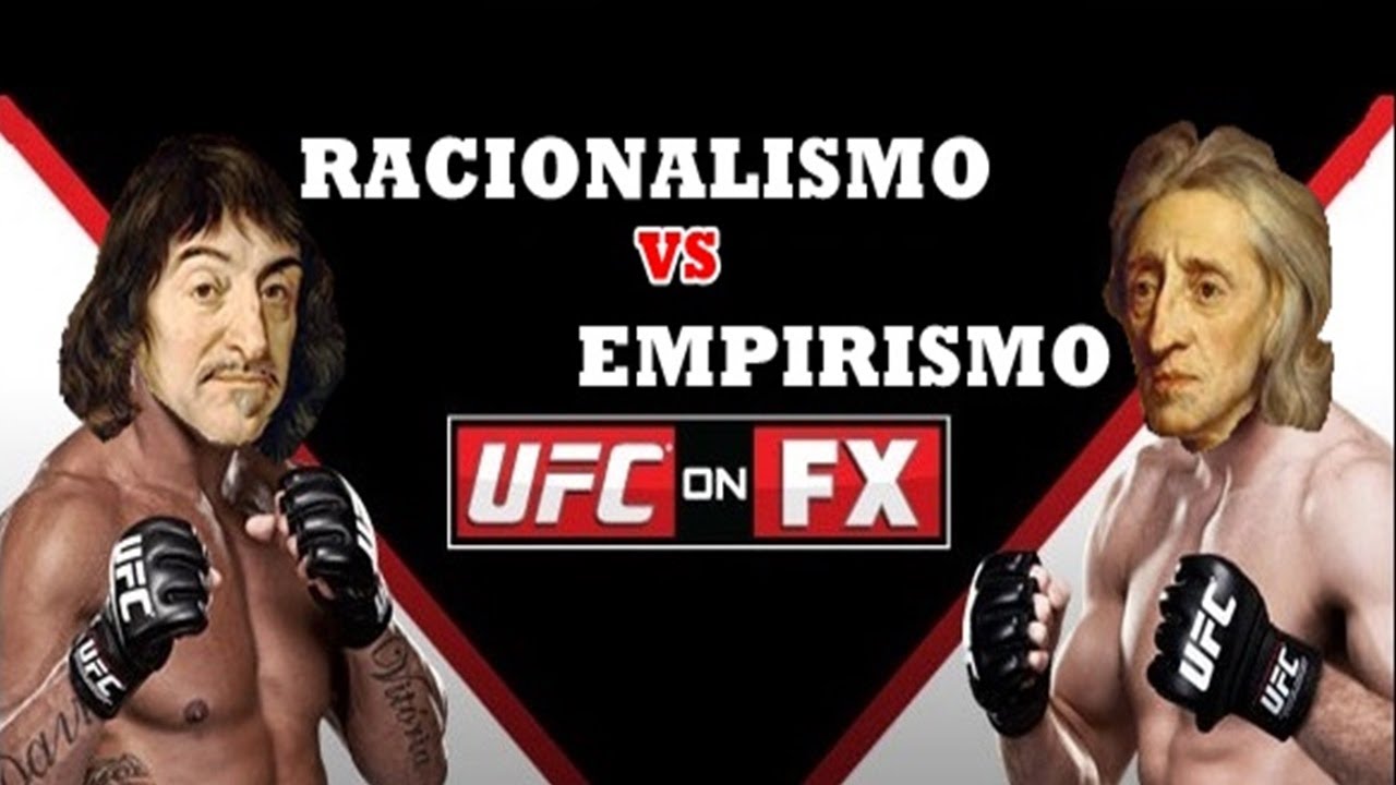 Racionalismo vs Empirismo