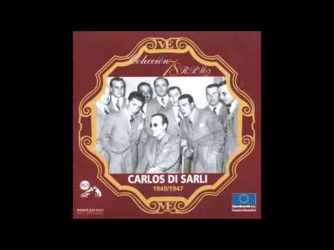 Orquesta Carlos Di Sarli - Barba de choclo