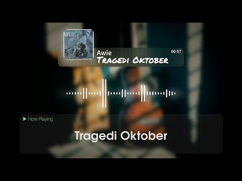 Awie - Tragedi Oktober [Lirik]