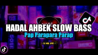 Download lagu DJ Hadal Ahbek Slow Bass Remix Viral TikTok Terbaru 2022 Full Bass mp3 Download lagu DJ Hadal Ahbek Slow Bass Remix Viral TikTok Terbaru 2022 Full Bass mp3