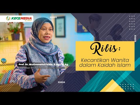 RILIS: Kecantikan Wanita dalam Kaidah Islam