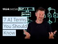 7 AI Terms You Need To Know Agents RAG ASI More