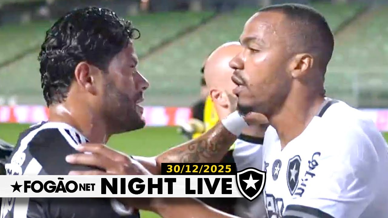 NIGHT LIVE | Botafogo ‘descarta’ Hulk e receberá € 5,4 milhões por Marlon Freitas