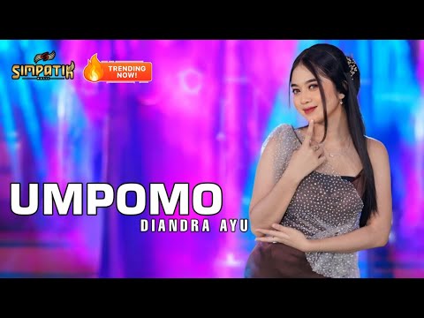 UMPOMO - DIANDRA AYU - SIMPATIK MUSIC