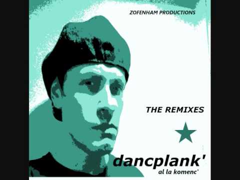DANCPLANK' - Al La Komenc' (Extended Mix)