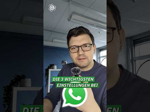 Du solltest deine WhatsApp-Einstellungen sofort ändern!